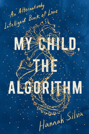 My Child The Algorithm book cover image